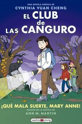 EL CLUB DE LAS CANGURO-13.¡QUÉ MALA SUERTE,MARY ANNE! | 9788410260627 | YUAN CHENG, CYNTHIA | Libreria Geli - Librería Online de Girona - Comprar libros en catalán y castellano