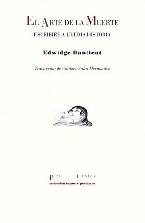 EL ARTE DE LA MUERTE | 9788410309234 | DANTICAT, EDWIDGE | Libreria Geli - Librería Online de Girona - Comprar libros en catalán y castellano