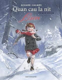 QUAN CAU LA NIT-01.LISOU | 9788467974058 | GALMES, TONI/MARION ACHARD | Libreria Geli - Librería Online de Girona - Comprar libros en catalán y castellano