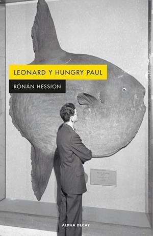 LEONARD Y HUNGRY PAUL | 9788412891317 | HESSION,RONAN | Llibreria Geli - Llibreria Online de Girona - Comprar llibres en català i castellà