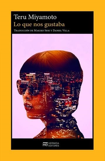 LO QUE NOS GUSTABA | 9788412882445 | MIYAMOTO, TERU | Libreria Geli - Librería Online de Girona - Comprar libros en catalán y castellano