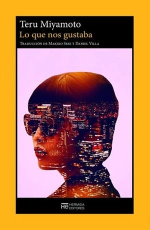 LO QUE NOS GUSTABA | 9788412882445 | MIYAMOTO, TERU | Llibreria Geli - Llibreria Online de Girona - Comprar llibres en català i castellà