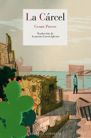 LA CÁRCEL | 9791387599003 | PAVESE, CESARE | Libreria Geli - Librería Online de Girona - Comprar libros en catalán y castellano