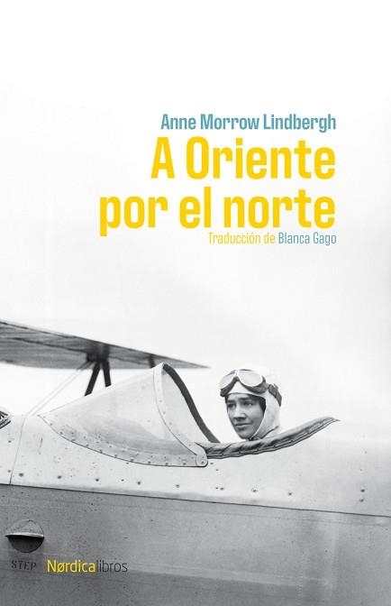 A ORIENTE POR EL NORTE | 9791387563011 | LINDBERGH, ANNE MORROW | Libreria Geli - Librería Online de Girona - Comprar libros en catalán y castellano
