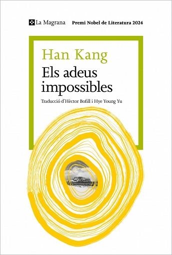 ELS ADEUS IMPOSSIBLES | 9788410009387 | KANG, HAN | Libreria Geli - Librería Online de Girona - Comprar libros en catalán y castellano