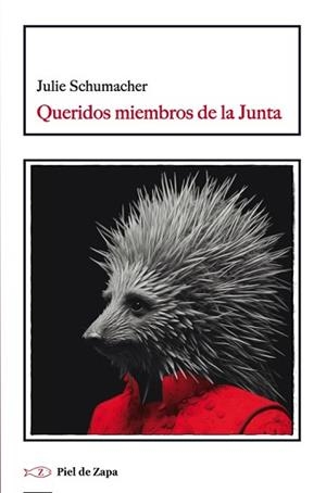 QUERIDOS MIEMBROS DE LA JUNTA | 9788412973907 | SCHUMACHER, JULIE | Llibreria Geli - Llibreria Online de Girona - Comprar llibres en català i castellà