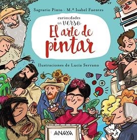 EL ARTE DE PINTAR | 9788414342367 | PINTO, SAGRARIO/FUENTES, MARÍA ISABEL | Llibreria Geli - Llibreria Online de Girona - Comprar llibres en català i castellà