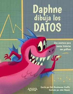 DAPHNE DIBUJA LOS DATOS | 9788441551190 | NUSSBAUMER KNAFLIC, COLE | Llibreria Geli - Llibreria Online de Girona - Comprar llibres en català i castellà