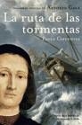 LA RUTA DE LAS TORMENTAS | 9788427031845 | CIFUENTES,PAULA | Llibreria Geli - Llibreria Online de Girona - Comprar llibres en català i castellà