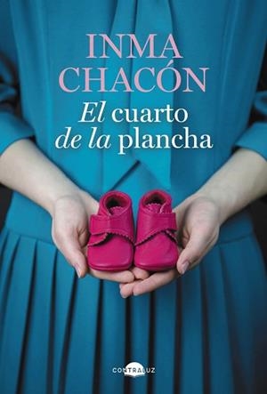 EL CUARTO DE LA PLANCHA (BOLSILLO) | 9788419822444 | CHACÓN, INMA | Libreria Geli - Librería Online de Girona - Comprar libros en catalán y castellano