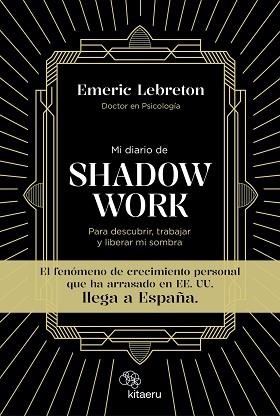 MI DIARIO DE SHADOW WORK | 9788410428027 | LEBRETON, EMERIC | Libreria Geli - Librería Online de Girona - Comprar libros en catalán y castellano
