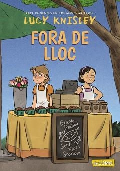FORA DE LLOC | 9788448955946 | KNISLEY, LUCY | Libreria Geli - Librería Online de Girona - Comprar libros en catalán y castellano