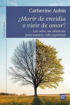 MORIR DE ENVIDIA O VIVIR DE AMOR? | 9788429332360 | AUBIN, CATHERINE | Llibreria Geli - Llibreria Online de Girona - Comprar llibres en català i castellà