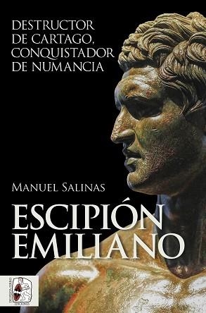 ESCIPIÓN EMILIANO | 9788412815771 | SALINAS DE FRÍAS, MANUEL | Llibreria Geli - Llibreria Online de Girona - Comprar llibres en català i castellà