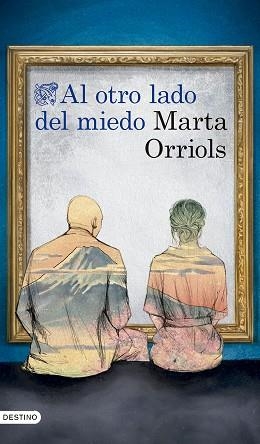 AL OTRO LADO DEL MIEDO | 9788423366774 | ORRIOLS BALAGUER, MARTA | Libreria Geli - Librería Online de Girona - Comprar libros en catalán y castellano