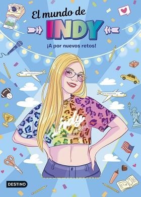 EL MUNDO DE INDY. ¡A POR NUEVOS RETOS! | 9788408295433 | EL MUNDO DE INDY | Libreria Geli - Librería Online de Girona - Comprar libros en catalán y castellano