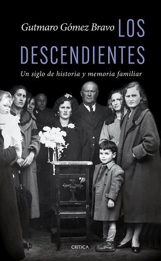 LOS DESCENDIENTES | 9788491997115 | GÓMEZ BRAVO, GUTMARO | Libreria Geli - Librería Online de Girona - Comprar libros en catalán y castellano