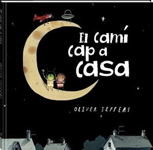 EL CAMÍ CAP A CASA | 9788419913517 | JEFFERS, OLIVER | Llibreria Geli - Llibreria Online de Girona - Comprar llibres en català i castellà