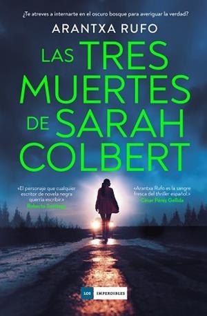LAS TRES MUERTES DE SARAH COLBERT | 9788419834836 | RUFO, ARANTXA | Llibreria Geli - Llibreria Online de Girona - Comprar llibres en català i castellà