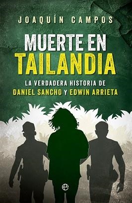 MUERTE EN TAILANDIA | 9788413849720 | CAMPOS, JOAQUÍN | Llibreria Geli - Llibreria Online de Girona - Comprar llibres en català i castellà