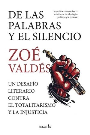 DE LAS PALABRAS Y EL SILENCIO | 9788419979551 | ZOÉ VALDÉS | Llibreria Geli - Llibreria Online de Girona - Comprar llibres en català i castellà