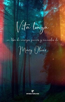 VITA LONGA | 9791387597016 | OLIVER, MARY | Llibreria Geli - Llibreria Online de Girona - Comprar llibres en català i castellà