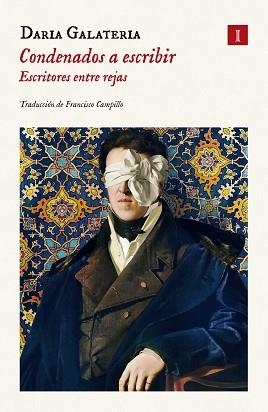 CONDENADOS A ESCRIBIR | 9788419581839 | GALATERIA, DARIA | Libreria Geli - Librería Online de Girona - Comprar libros en catalán y castellano