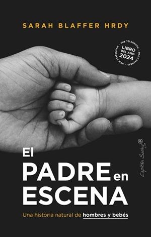 EL PADRE EN ESCENA | 9788412953107 | BLAFFER HRDAY, SARAH | Libreria Geli - Librería Online de Girona - Comprar libros en catalán y castellano