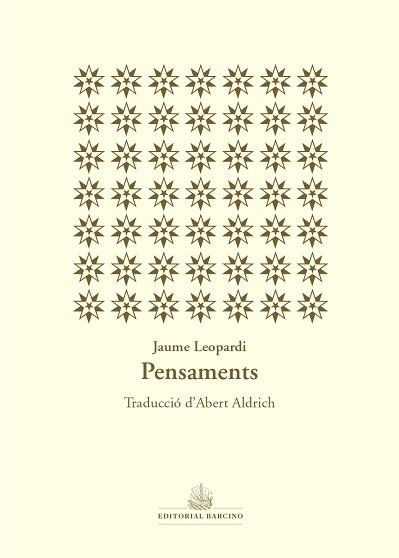 PENSAMENTS | 9788416726301 | LEOPARDI, GIACOMO | Libreria Geli - Librería Online de Girona - Comprar libros en catalán y castellano