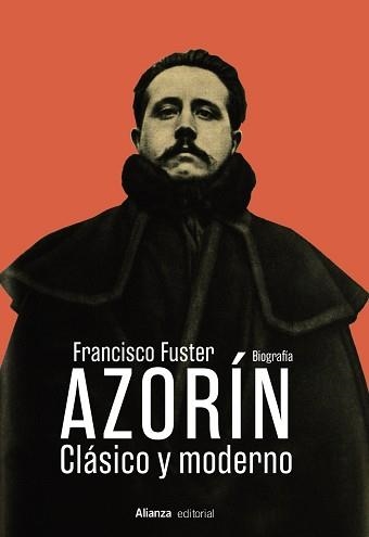 AZORÍN.CLÁSICO Y MODERNO | 9788411488716 | FUSTER, FRANCISCO | Llibreria Geli - Llibreria Online de Girona - Comprar llibres en català i castellà