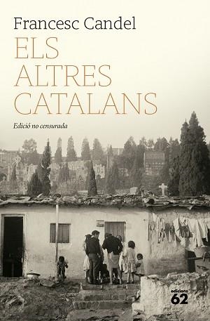 ELS ALTRES CATALANS | 9788429782301 | CANDEL TORTAJADA, FRANCESC | Libreria Geli - Librería Online de Girona - Comprar libros en catalán y castellano