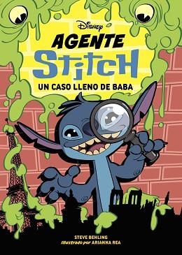 AGENTE STITCH 1. UN CASO LLENO DE BABA | 9788410029828 | DISNEY | Libreria Geli - Librería Online de Girona - Comprar libros en catalán y castellano