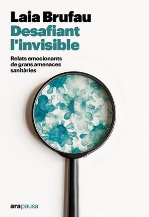 DESAFIANT L'INVISIBLE | 9788411731133 | BRUFAU PLA, LAIA | Libreria Geli - Librería Online de Girona - Comprar libros en catalán y castellano