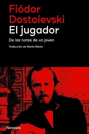 EL JUGADOR (EDICIÓN EN CASTELLANO) | 9788410180147 | DOSTOIEVSKI, FIÓDOR | Libreria Geli - Librería Online de Girona - Comprar libros en catalán y castellano