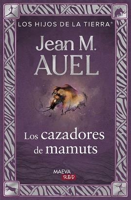 LOS CAZADORES DE MAMUTS | 9788410260573 | AUEL, JEAN MARIE | Libreria Geli - Librería Online de Girona - Comprar libros en catalán y castellano