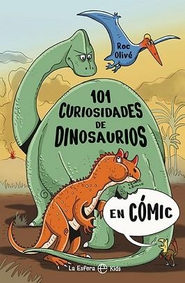 101 CURIOSIDADES DE DINOSAURIOS EN CÓMIC | 9788410940017 | OLIVÉ, ROC | Libreria Geli - Librería Online de Girona - Comprar libros en catalán y castellano