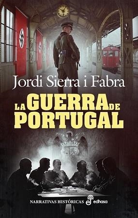 LA GUERRA DE PORTUGAL | 9788435064590 | SIERRA I FABRA, JORDI | Libreria Geli - Librería Online de Girona - Comprar libros en catalán y castellano