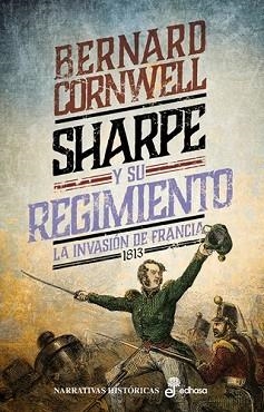 SHARPE Y SU REGIMIENTO | 9788435064644 | CORNWELL, BERNARD | Libreria Geli - Librería Online de Girona - Comprar libros en catalán y castellano