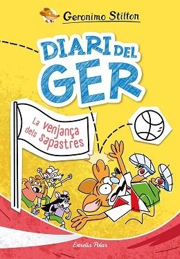 DIARI DEL GER-2.LA VENJANÇA DELS SAPASTRES | 9791387519049 | STILTON, GERONIMO | Llibreria Geli - Llibreria Online de Girona - Comprar llibres en català i castellà