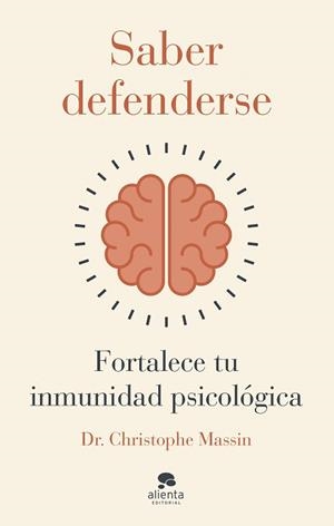 SABER DEFENDERSE | 9788413443782 | MASSIN, CHRISTOPHE | Libreria Geli - Librería Online de Girona - Comprar libros en catalán y castellano