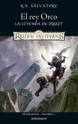 TRANSICIONES Nº 01/03 EL REY ORCO | 9788445010846 | SALVATORE, R. A. | Llibreria Geli - Llibreria Online de Girona - Comprar llibres en català i castellà