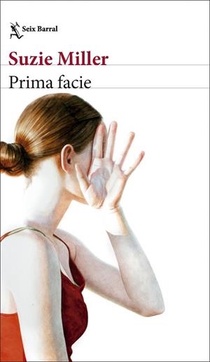 PRIMA FACIE | 9788432244339 | MILLER, SUZIE | Libreria Geli - Librería Online de Girona - Comprar libros en catalán y castellano
