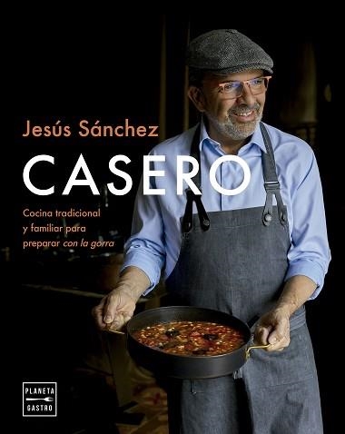 CASERO | 9788408298786 | SÁNCHEZ, JESÚS | Llibreria Geli - Llibreria Online de Girona - Comprar llibres en català i castellà