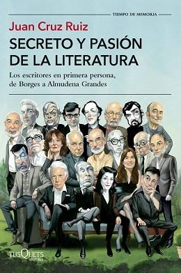 SECRETO Y PASIÓN DE LA LITERATURA | 9788411075749 | CRUZ RUIZ, JUAN | Llibreria Geli - Llibreria Online de Girona - Comprar llibres en català i castellà