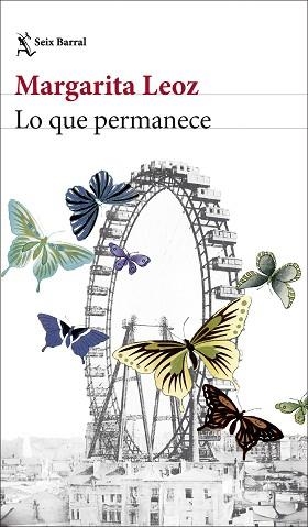 LO QUE PERMANECE | 9788432244346 | LEOZ, MARGARITA | Libreria Geli - Librería Online de Girona - Comprar libros en catalán y castellano