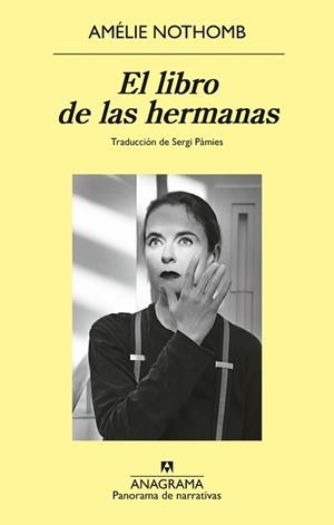 EL LIBRO DE LAS HERMANAS | 9788433929723 | NOTHOMB, AMÉLIE | Llibreria Geli - Llibreria Online de Girona - Comprar llibres en català i castellà