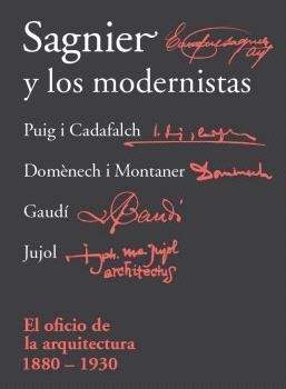 SAGNIER Y LOS MODERNISTAS | 9788411328197 | PERMANYER,LLUÍS | Llibreria Geli - Llibreria Online de Girona - Comprar llibres en català i castellà
