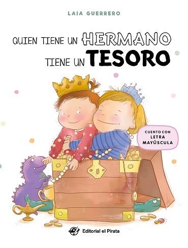 QUIEN TIENE UN HERMANO TIENE UN TESORO | 9788419898296 | GUERRERO, LAIA | Libreria Geli - Librería Online de Girona - Comprar libros en catalán y castellano