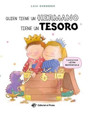 QUIEN TIENE UN HERMANO TIENE UN TESORO | 9788419898296 | GUERRERO, LAIA | Libreria Geli - Librería Online de Girona - Comprar libros en catalán y castellano