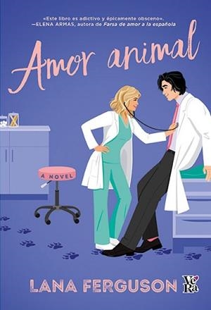 AMOR ANIMAL | 9788419873859 | FERGUSON, LANA | Llibreria Geli - Llibreria Online de Girona - Comprar llibres en català i castellà